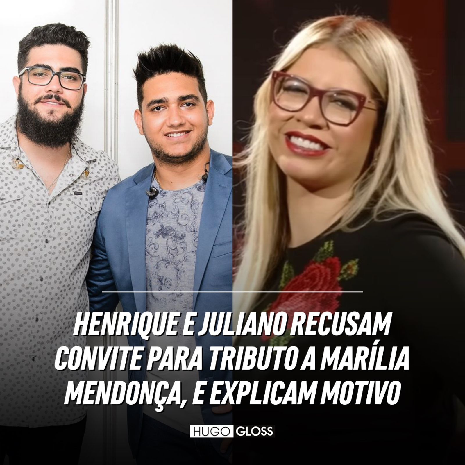 Henrique e Juliano recusam convite para tributo a Marília Mendonça; saiba motivo (Foto: Reprodução; YouTube/ Globo; Ramón Vasconcelos)